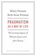 Il pragmatismo come stile di vita - Pragmatism as a Way of Life
