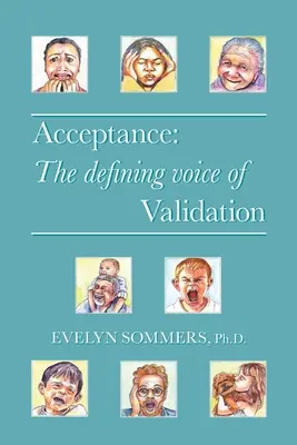 Accettazione: La voce che definisce la convalida - Acceptance: The defining voice of Validation