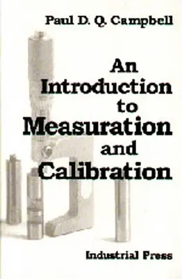 Introduzione alla misurazione e alla calibrazione - An Introduction to Measurement and Calibration