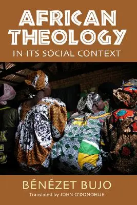La teologia africana nel suo contesto sociale - African Theology in Its Social Context