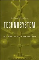 Technosystem: La vita sociale della ragione - Technosystem: The Social Life of Reason