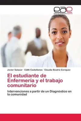 Lo studente di Enfermera e il lavoro comunitario - El estudiante de Enfermera y el trabajo comunitario
