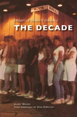 Il decennio - The Decade