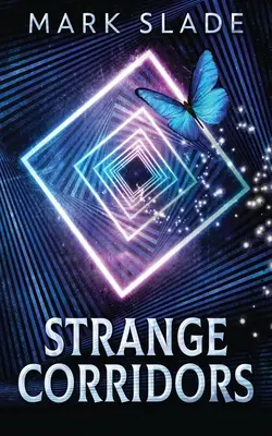 Strani corridoi - Strange Corridors