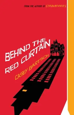 Dietro la tenda rossa - Behind The Red Curtain