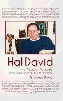 Hal David: I suoi momenti magici: C'è sempre qualcosa che mi ricorda - Hal David: His Magic Moments: There is Always Something There to Remind Me