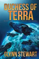 Duchessa di Terra: Il secondo libro del Ducato di Terra - Duchess of Terra: Book Two in the Duchy of Terra
