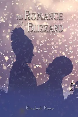 Il romanticismo di una bufera di neve - The Romance of a Blizzard