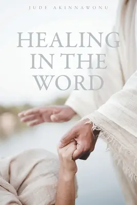 La guarigione nella parola - Healing In The Word