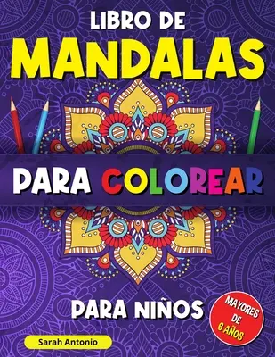 Libro di mandala da colorare per bambini: Libro da colorare con disegni tranquilli, mandala da colorare per bambini di età superiore ai 6 anni, belli - Libro de mandalas para colorear para nios: Libro para Colorear con Patrones Calmantes, Mandalas para Colorear para Nios Mayores de 6 aos, Hermosos