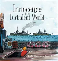 L'innocenza in un mondo turbolento - Innocence in a Turbulent World