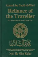 L'affidamento del viaggiatore: Un manuale classico di legge sacra islamica - Reliance of the Traveller: A Classic Manual of Islamic Sacred Law