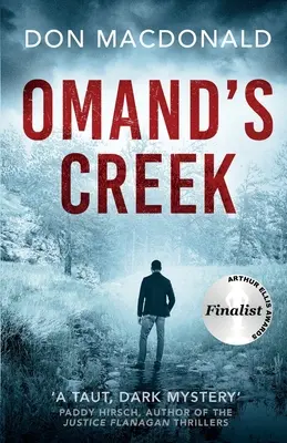 Omand's Creek: Un avvincente thriller ricco di mistero e suspense - Omand's Creek: A gripping crime thriller packed with mystery and suspense