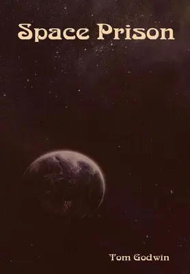 Prigione spaziale - Space Prison