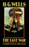 L'ultima guerra: un mondo liberato - The Last War: A World Set Free