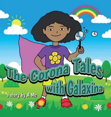 I racconti della Corona con Galaxina - The Corona Tales with Galaxina