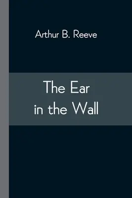 L'orecchio nel muro - The Ear in the Wall