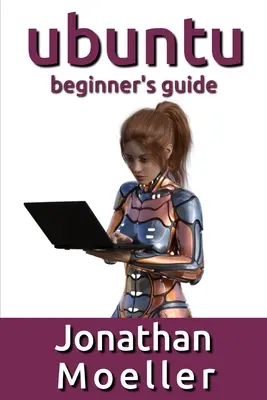 Guida per principianti di Ubuntu - The Ubuntu Beginner's Guide