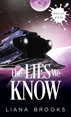 Le bugie che conosciamo - The Lies We Know