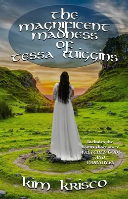 La magnifica follia di Tessa Wiggins - The Magnificent Madness Of Tessa Wiggins