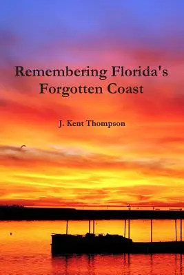 Ricordando la costa dimenticata della Florida - Remembering Florida's Forgotten Coast