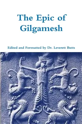 L'epopea di Gilgamesh - The Epic of Gilgamesh
