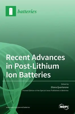 Recenti progressi nelle batterie agli ioni di post-litio - Recent Advances in Post-Lithium Ion Batteries