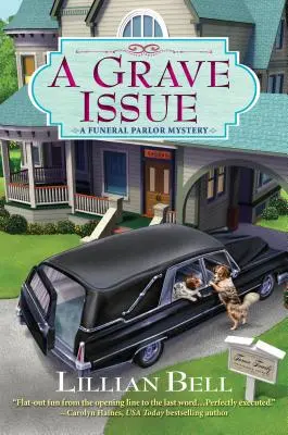 Un problema di tomba: Un mistero da camera ardente - A Grave Issue: A Funeral Parlor Mystery
