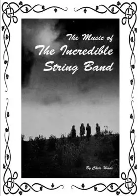 La musica della Incredibile String Band - The Music of The Incredible String Band