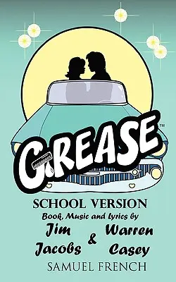 Grease, versione scolastica - Grease, School Version