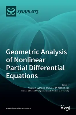 Analisi geometrica delle equazioni differenziali parziali non lineari - Geometric Analysis of Nonlinear Partial Differential Equations