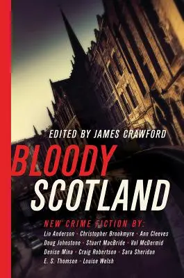 Scozia insanguinata - Bloody Scotland