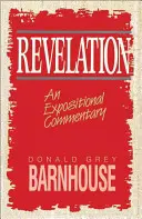 Apocalisse: Un commento espositivo - Revelation: An Expositional Commentary