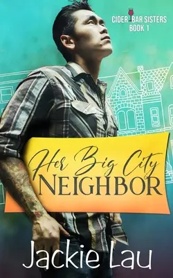 Il suo vicino di casa della grande città - Her Big City Neighbor