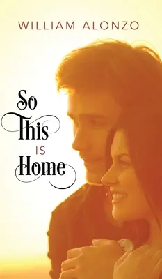 Così questa è casa - So This Is Home