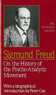 Sulla storia del movimento psicoanalitico - On the History of the Psychoanalytic Movement