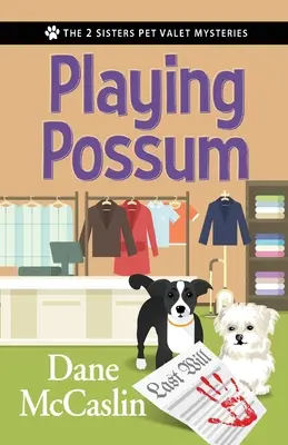 Giocare all'opossum - Playing Possum