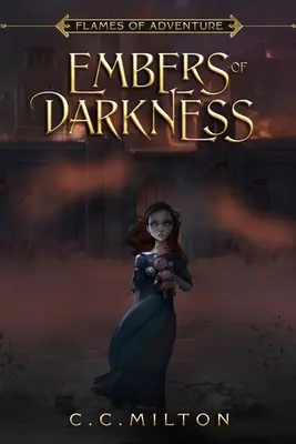 Fiamme dell'Avventura Embers of Darkness - Flames of Adventure Embers of Darkness
