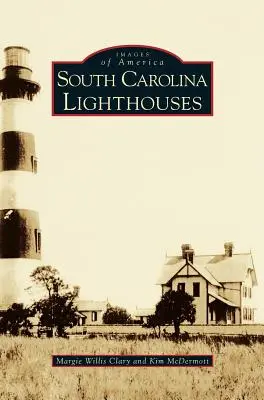 Fari della Carolina del Sud - South Carolina Lighthouses