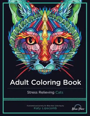 Libro da colorare per adulti: Gatti antistress - Adult Coloring Book: Stress Relieving Cats