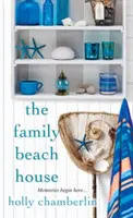 La casa al mare di famiglia - The Family Beach House
