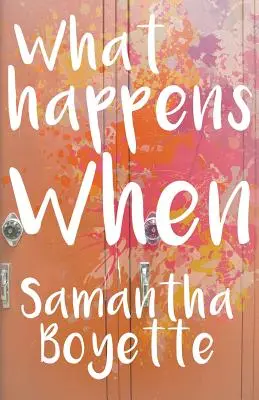 Cosa succede quando - What Happens When