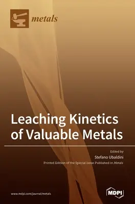 Cinetica di lisciviazione dei metalli preziosi - Leaching Kinetics of Valuable Metals
