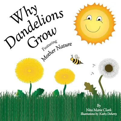 Perché crescono i denti di leone A cura di Madre Natura - Why Dandelions Grow Featuring Mother Nature