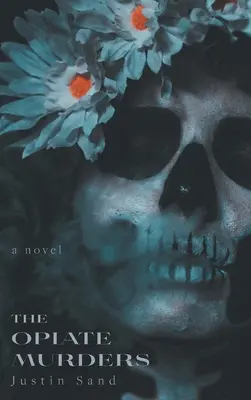 Gli omicidi dell'oppio - The Opiate Murders