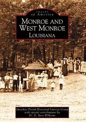Monroe e West Monroe, Louisiana - Monroe and West Monroe, Louisiana