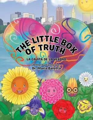La piccola scatola della verità: La Cajita de la Verdad - The Little Box of Truth: La Cajita de la Verdad