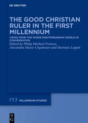 Il buon governante cristiano nel primo millennio - The Good Christian Ruler in the First Millennium