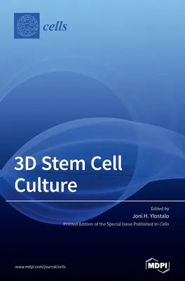 Coltura di cellule staminali in 3D - 3D Stem Cell Culture