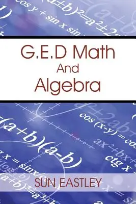 Matematica e algebra del G.E.D. - G.E.D Math And Algebra